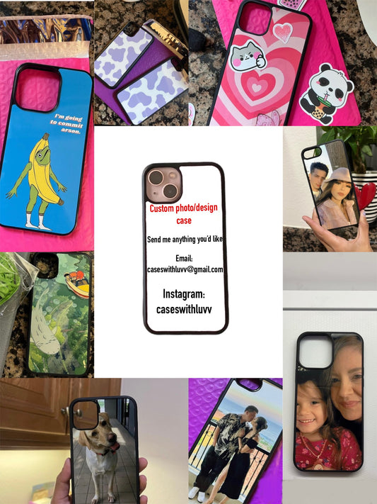 Custom Case